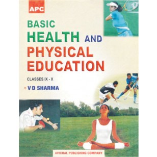 Basic Health and Physical Education Class- 9 and 10