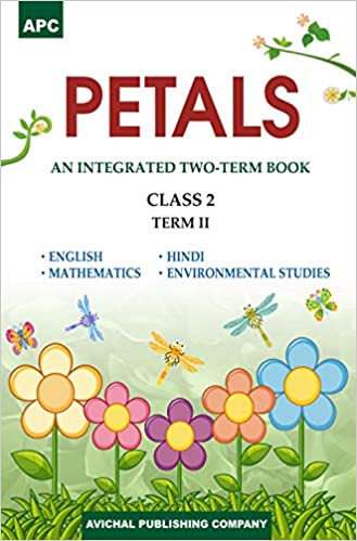 Petals (An Integrated Two-Term Book) Class-2, Term-I