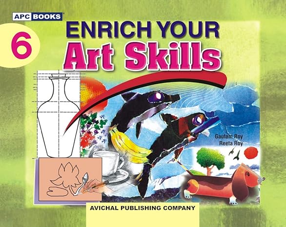 ENRICH YOUR ART SKILLS- 6