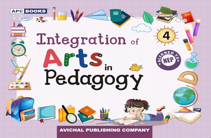 INTEGRATION OF ARTS IN PEDAGOGY- 4 