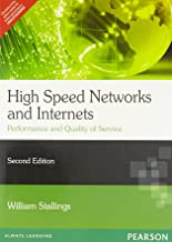 HIGH SPEED NETWORKS & INTERNET: PERFORMANCE AND QUALITY OF SERVICE 2ED