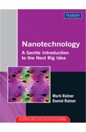 Nanotechnology A Gentle Introducation To The Next Big Idea