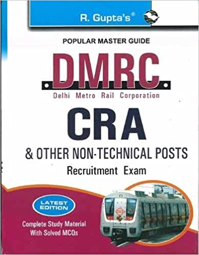 DMRC: CRA Recruitment Exam Guide (Popular Master Guide)