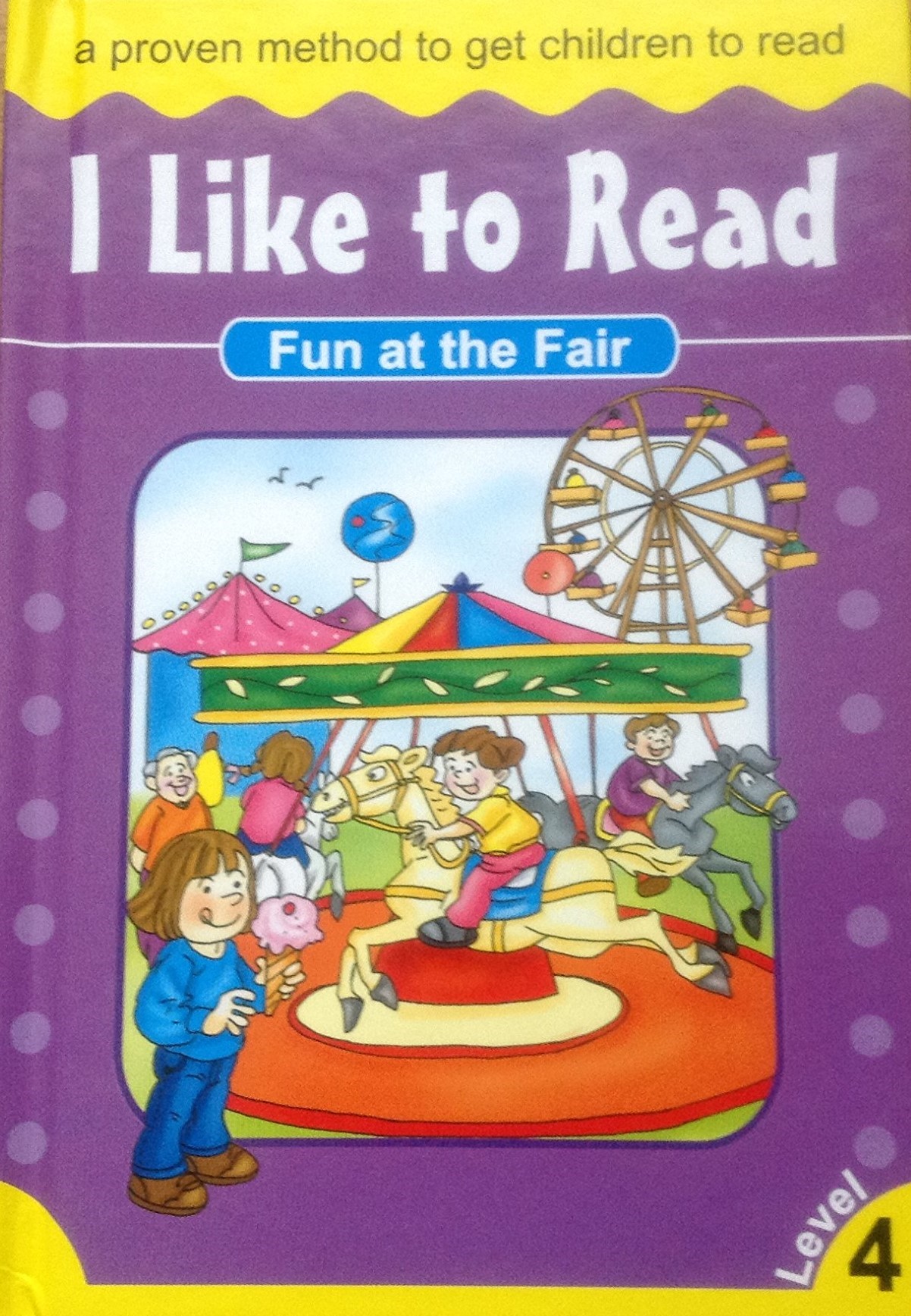 Fun at the Fair (I Like to Read Level 4) 