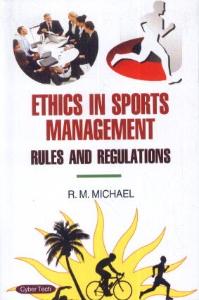 Ethics In Sports Management (Rules And Regulations)