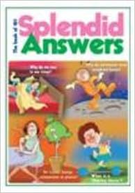 The Book of 101 Splendid Answers