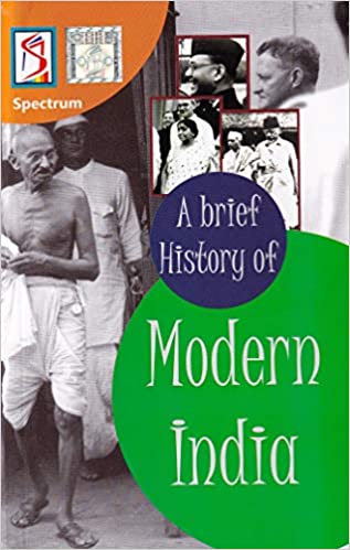 A BRIEF HISTORY OF MODERN INDIA - 2020-21