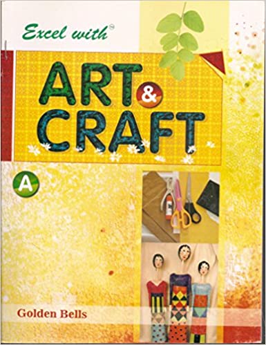 EXCEL WITH ART & CRAFT - A