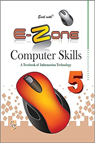 EXCEL WITH E-ZONE COMPUTER SKILLS 5