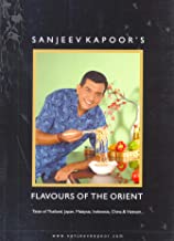 Flavours of  the orient --  taste of  thailand, japan,malaysia, china  & vietnam