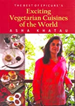 EXCITING VEGETARIAN  CUISINES OF THE WORLD 