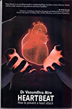 Heartbeat: How To Prevent A Heart Attack