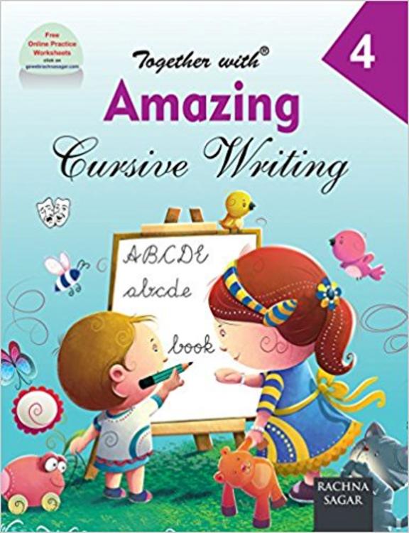 Together With Amazing Cursive Writing for Class 4