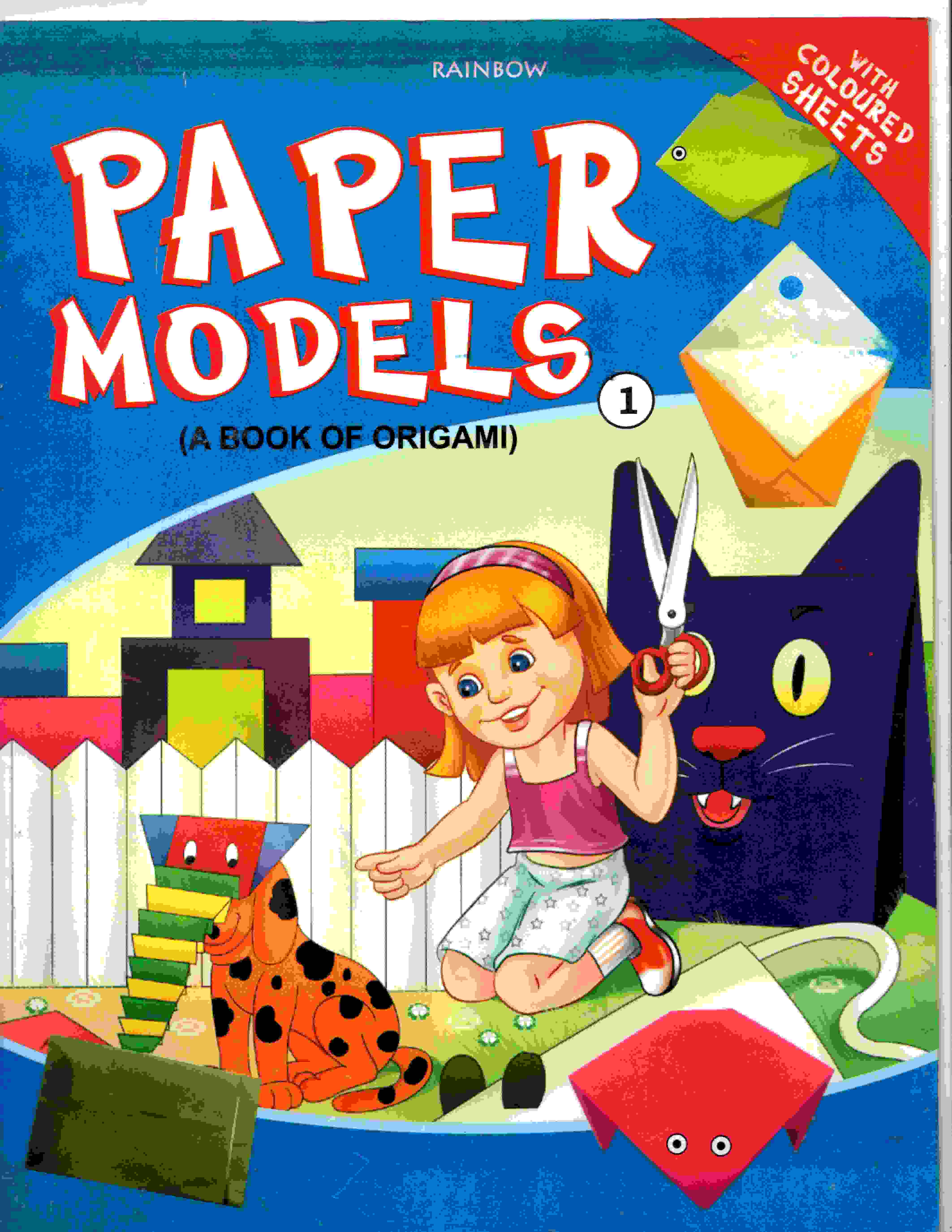 Rainbow Paper Models ( A Book of Origami ) 1