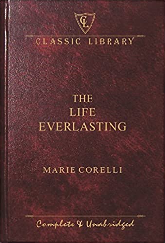 THE LIFE EVERLASTING (WILCO CLASSIC LIBRARY)