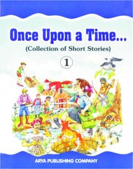 ONCE UPON A TIME BOOK 1 : COLLECTION OF SHORT STORIES