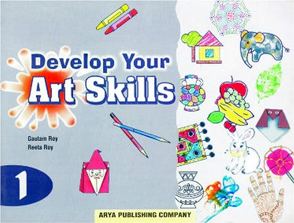 DEVELOP YOUR ART SKILLS- 1 
