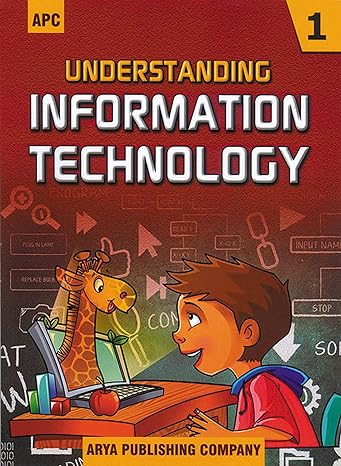 UNDERSTANDING INFORMATION TECHNOLOGY- 1 