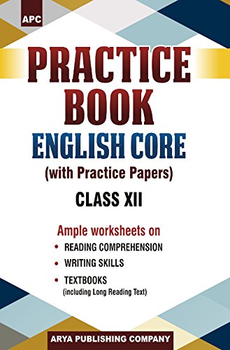 Practice Book English Core (With Practice Papers) Class XII