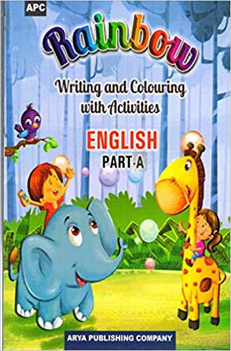 RAINBOW WRITING AND COLOURING WITH ACTIVITIES ENGLISH PART - A