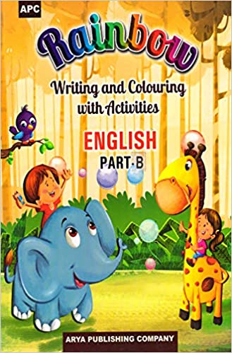RAINBOW WRITING AND COLOURING WITH ACTIVITIES ENGLISH PART - B