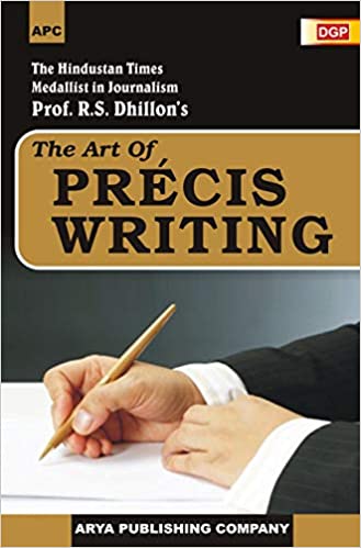 THE ART OF PRECIS WRITING
