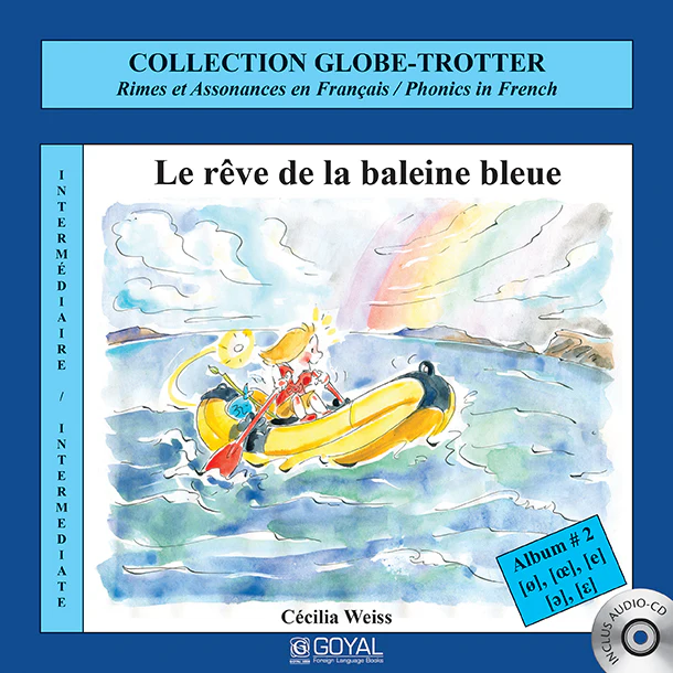 LE RêVE DE LA BALEINE BLEUE (INTERMEDIATE, WITH CD)