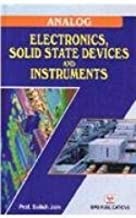 Analog Electronics - Solid State Devices & Instruments