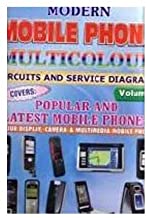 Modern Mobile Phone Multicolour Circuits & Service Diagrams Vol 2