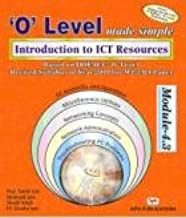 O' LEVEL MADE SIMPLE INTRODUCTION TO ICT RESOURCES  M-4.3-R4)