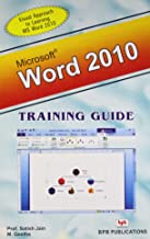 WORD 2010 - TRAINING GUIDE