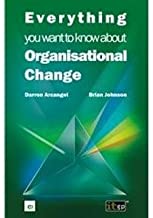Everything you want to know about Organisational Change 