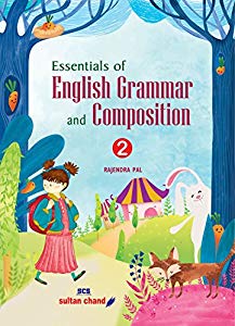 Essentials of English Grammar and Composition - Class 2