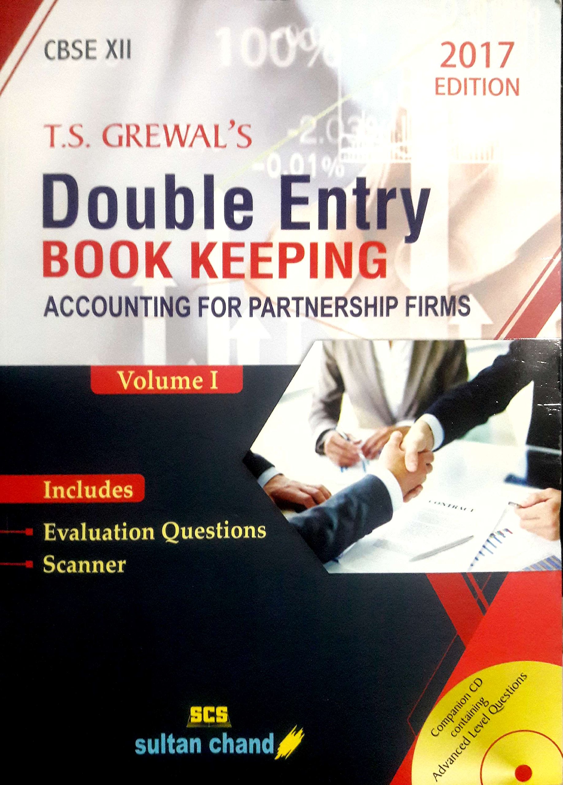 DOUBLE ENTRY BOOK KEEPING ACCOUNTING FOR PARTNERSHIP FIRMS VOLUME I 