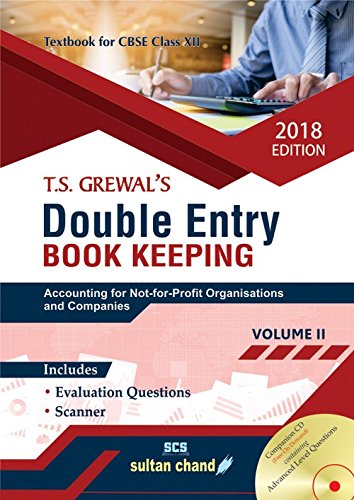 DOUBLE ENTRY BOOK KEEPING: ACCOUNTING FOR NOT-FOR-PROFIT ORGANISATIONS AND COMPANIES VOLUME II (CLASS XII)