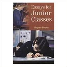 ESSAYS FOR JUNIOR CLASSES