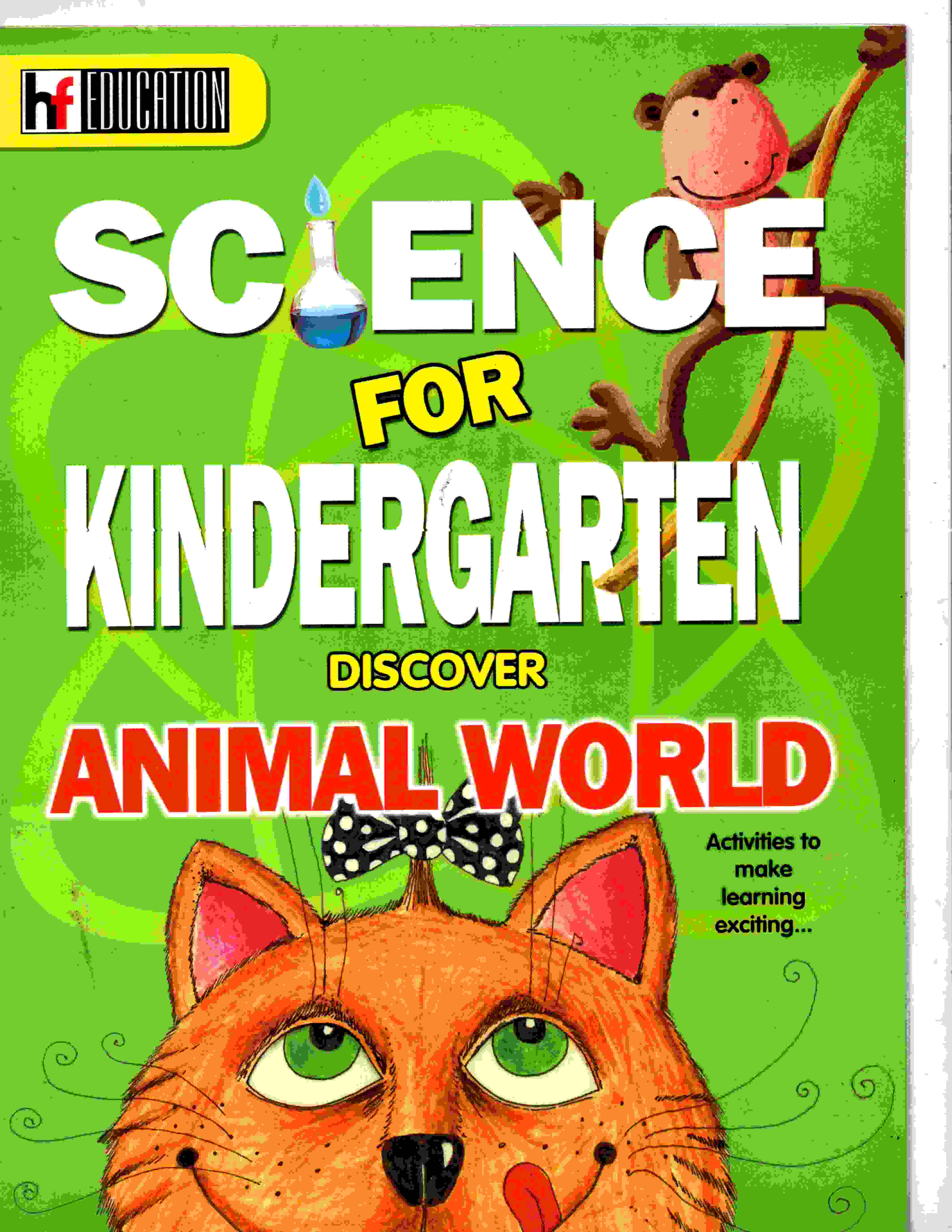 SCIENCE FOR KINDERGARTEN DISCOVER ANIMAL WORLD