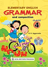 ELEMENTARY ENGLISH GRAMMAR & COMPOSITION FOR CLASS 4