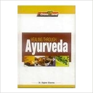 Healing Through Ayurveda