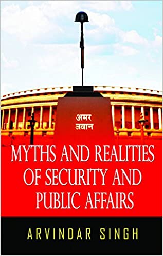 Myths & Realities of Security & Public Affairs