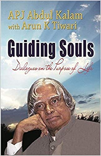 Guiding Souls : Dialogues on the Purpose of Life
