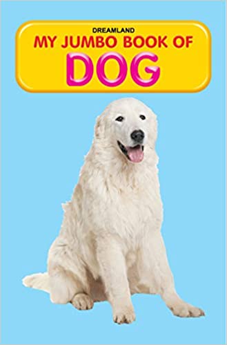 Dreamland My Jumbo Book - DOG