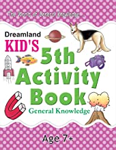 General Knowledge Kid's Activity Book Age 7+ - 5th Activity Book
