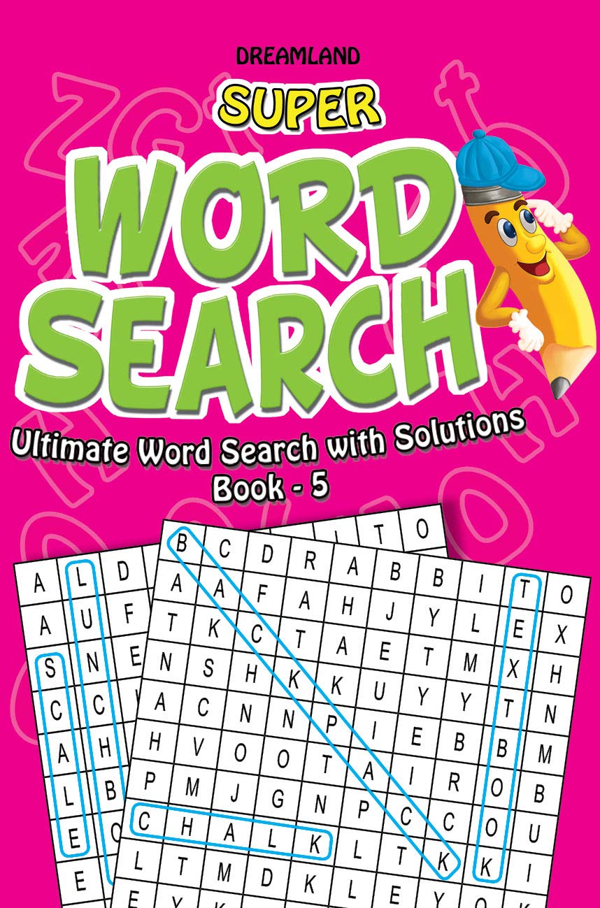 Super Word Search (Ultimate word Search With Solutions Book - 5)