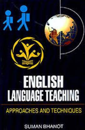 English Language Teaching Approaches and Techniques