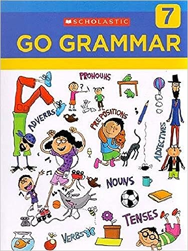 SCHOLASTIC GO GRAMMAR CB - 7