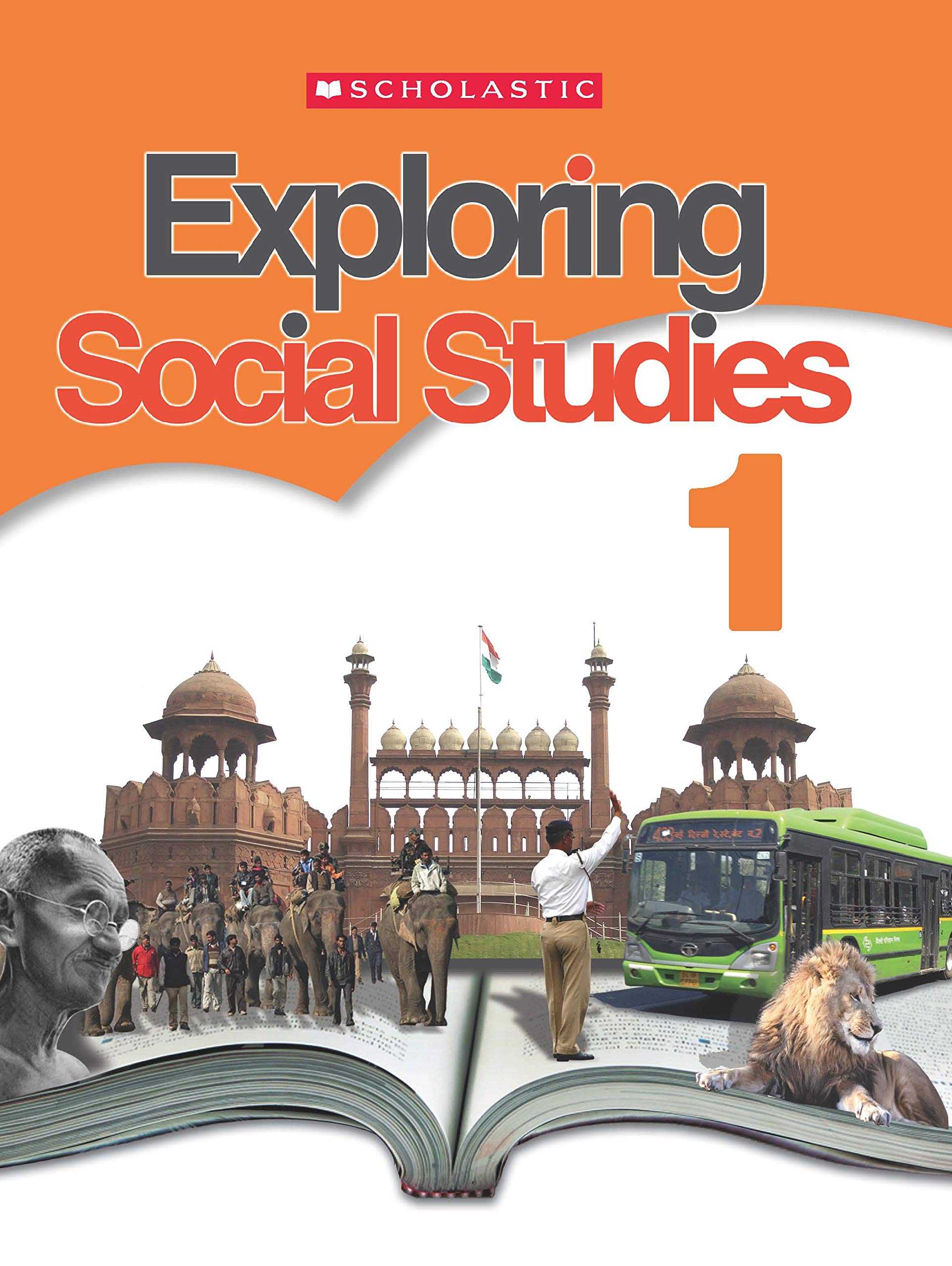 Scholastic Exploring Social Studies Course Book-1 
