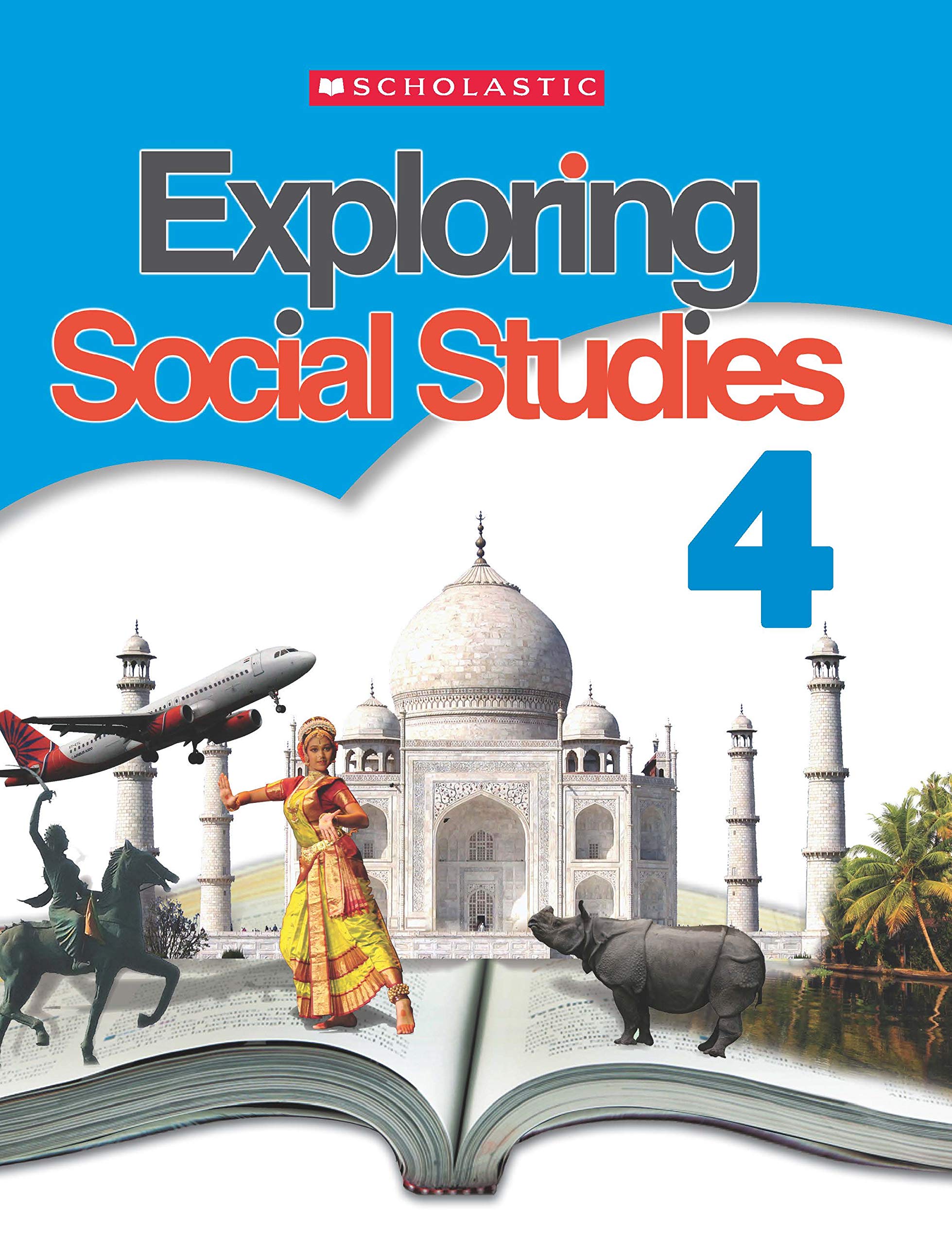 SCHOLASTIC EXPLORING SOCIAL STUDIES COURSE BOOK-4 