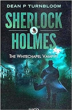 SHERLOCK HOLMES: THE WHITECHAPEL VAMPIRE