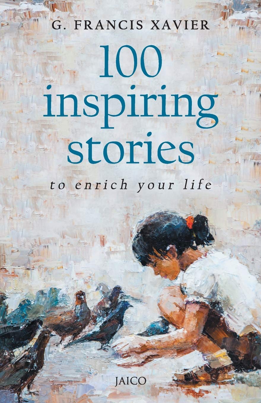 100 INSPIRING STORIES TO ENRICH YOUR LIFE (TO ENRICH YOUR LIFE)